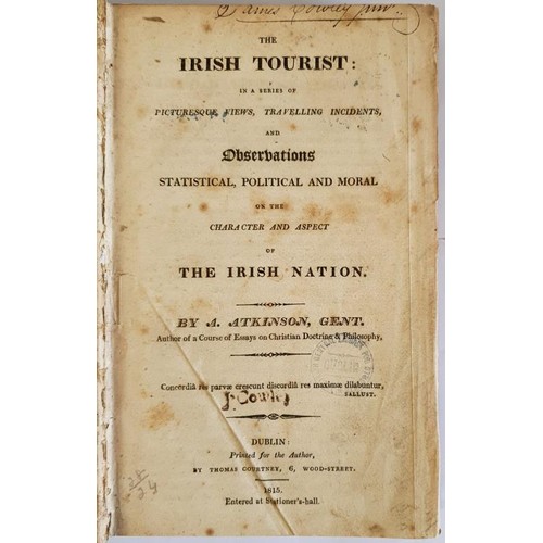 154 - THE IRISH TOURIST : IN A SERIES OF PICTURESQUE VIEWS, TRAVELLING INCIDENTS, AND OBSERVATIONS STATIST... 