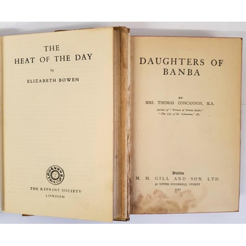 161 - Elizabeth Bowen. The Heat of the Day. 1950. Dust jacket and Mrs Thomas Concannon. Daughters of Banba... 