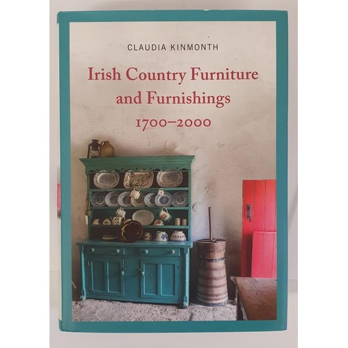 174 - Irish Country Furniture and Furnishings 1700-2000 by Claudia Kinmonth. Fine in dj. major illustrated... 