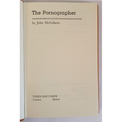 184 - John McGahern – The Pornographer, published 1979. In Original Jacket. Signed and Inscribed to ... 