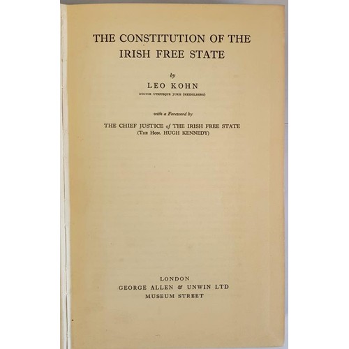 195 - The constitution of the Irish Free State Kohn. Leo (with a foreword by the Chief Justice of the Iris... 