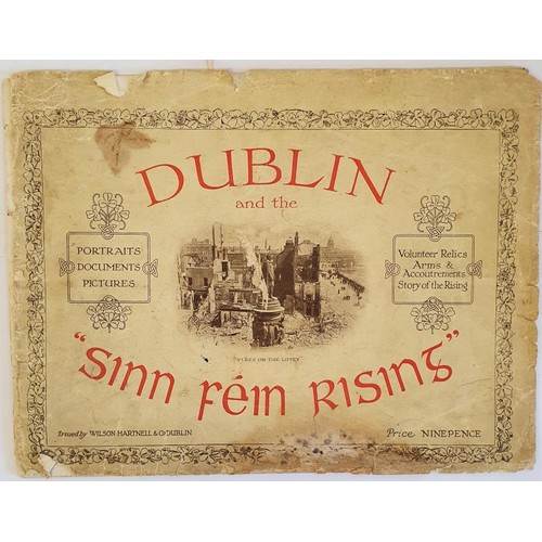 211 - Dublin And The Sinn Féin Rising. Issued by Wilson Hartnell & Co. Dublin. Price Nine Pence... 