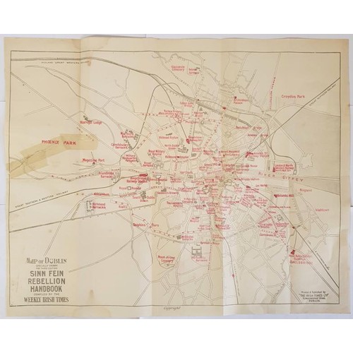 217 - Sinn Fein Rebellion Handbook. Easter, 1916. 1917 Issue. With loose Map Of Dublin (3 inch tear) compi... 