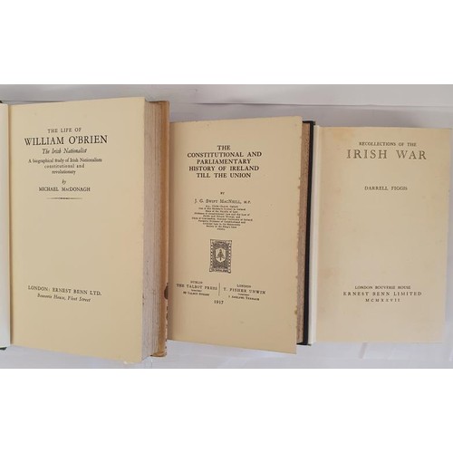 220 - Recollections of the Irish War by Darrell Figgis. Benn. 1927; The Life of William O’Brien. The... 