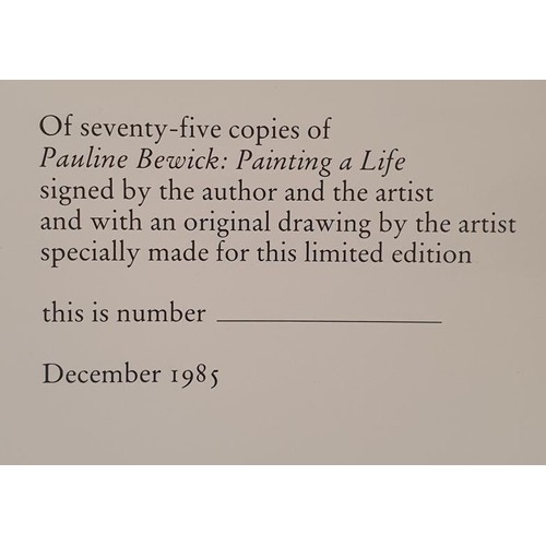 230 - [Special edition in slip case] Pauline Bewick: Painting a Life by James White. Wolfhound Press. 1986... 