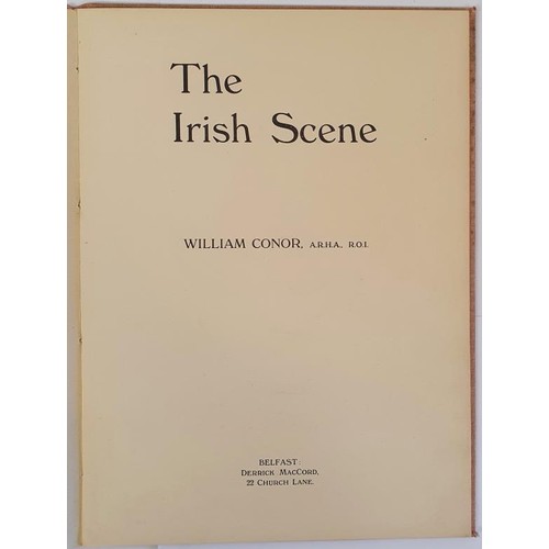 237 - William Conor. The Irish Scene. 1944. 1st Folio. Colour and B?W plates Fine copy..