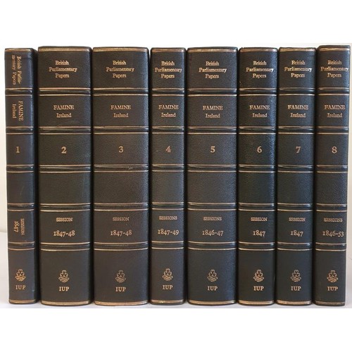 Famine Ireland: Irish University Press Series of British Parliamentary Papers: Copies Or Extracts Of Correspondence Relating To The State Of The Union Workhouses In Ireland Vol 1-8