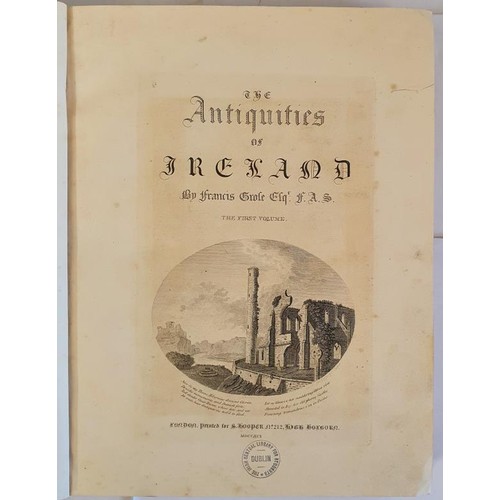 281 - The Antiquities of Ireland Grose, Francis Published by Hooper, London, 1791 Vol 1-2. First edition. ... 