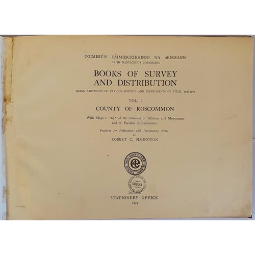 287 - Books of Survey and Distribution - Vol 1 County of Roscommon 1636 - 1703 Simington, Robert C. Publis... 