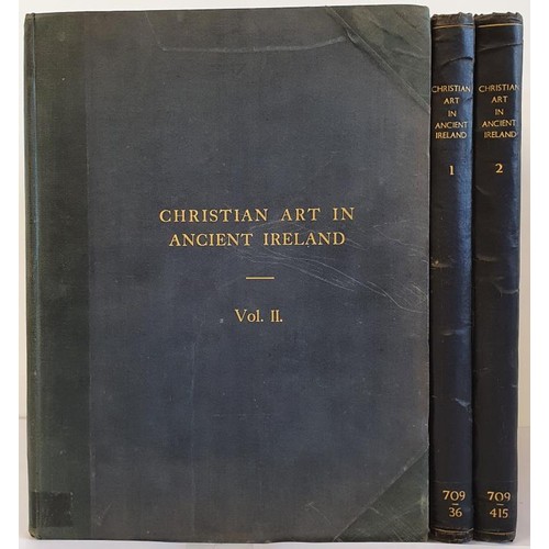 296 - Christian Art in Ancient Ireland. Selected Ojects illustrated and described. Mahr, Adolf. Published ... 