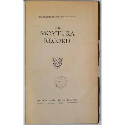 304 - The Moytura Record - The Disappearing Lake by Rev P A Sharkey, Published by Browne and Nolan, c1930.... 