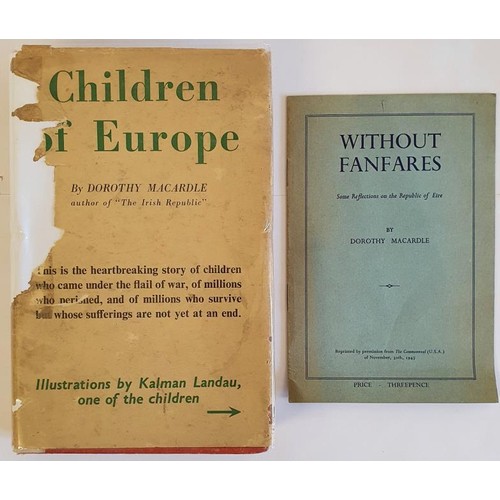 310 - Dorothy Macardle – Children of Europe, published 1949. Signed to the front end page by the aut... 