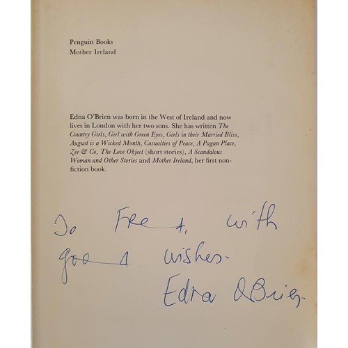 338 - Edna O’Brien; Mother Ireland, signed & dedicated, first edition PB, Penguin 1978