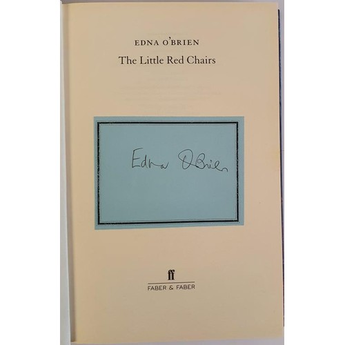 341 - Edna O’Brien; The Little Red Chairs, First edition, first print HB with bookplate signed by th... 