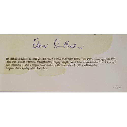 344 - Edna O’Brien; Broadside from Wild Decembers, signed limited to 137/300, Barnes & Noble 2000 Extr... 