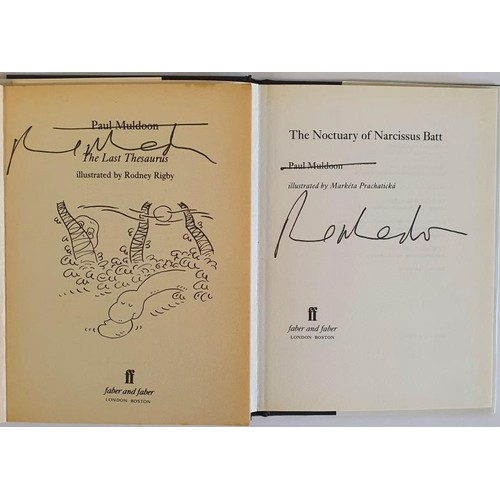 357 - Paul Muldoon; The Last Thesaurus, signed first edition, PB, Faber 1996. The Noctuary of Narcissus Ba... 