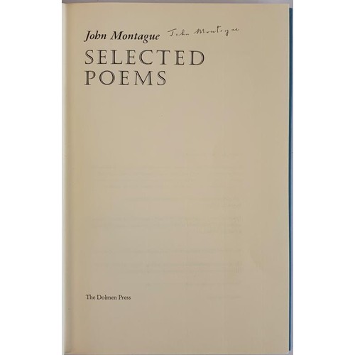 366 - John Montague; Selected Poems with print on page 7 by Louis Le Brocquy, signed limited edition 75/15... 