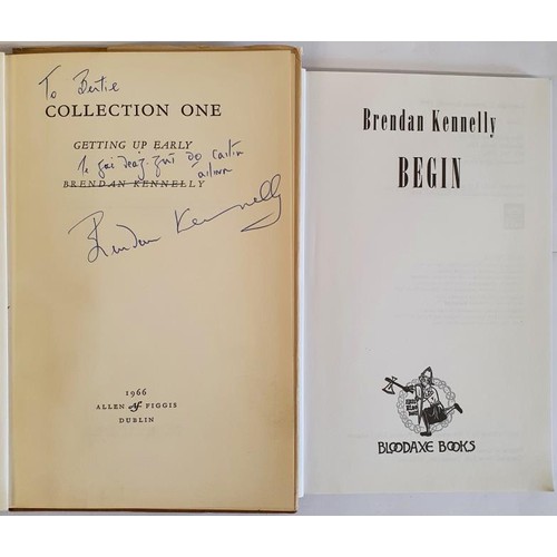 370 - Brendan Kennelly; Collection One Getting Up Early, signed & dedicated first edition, first print... 