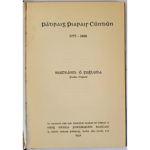 379 - Ristéard Ó Foghludha a scriobh Pádraig Cúndún 1777- 1856. Cl&uacu... 