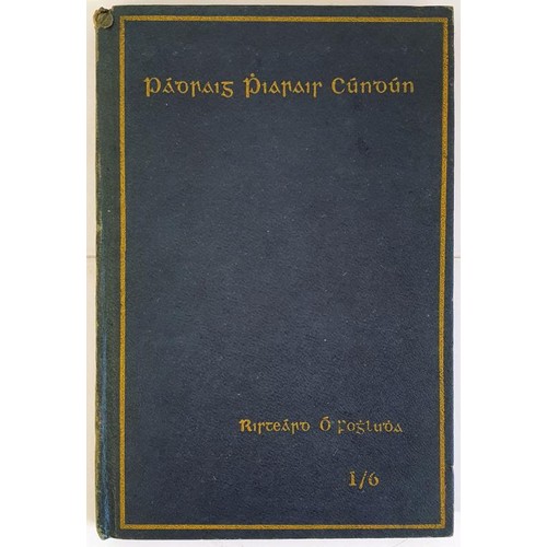 379 - Ristéard Ó Foghludha a scriobh Pádraig Cúndún 1777- 1856. Cl&uacu... 