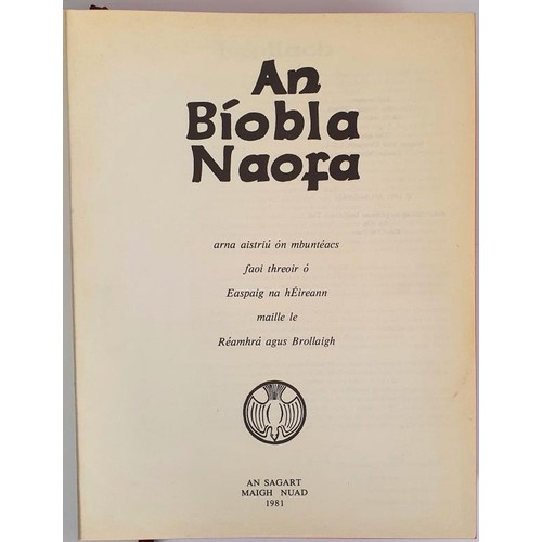 383 - An Biobla Naofa, 1981, An Sagart, large 4to; spine tears top and bottom but rest vg; loosely inserte... 