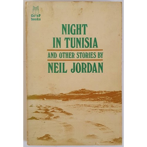 451 - Neil Jordan; Night in Tunisia, signed first edition, first print, CO-OP Books 1976 Jordan’s fi... 