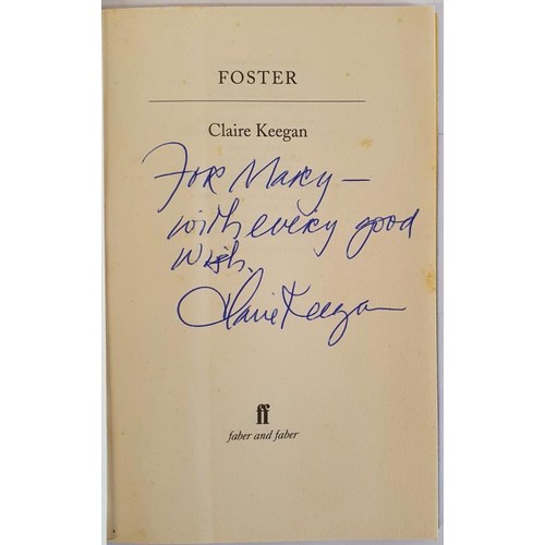 452 - Claire Keegan; Foster signed & dedicated first edition, first print French flaps Faber 2010