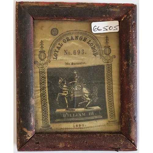 454 - Royal Orange Lodge: Silk Sash Panel (Framed). Script on sash shows lodge No. 693 an image of William... 