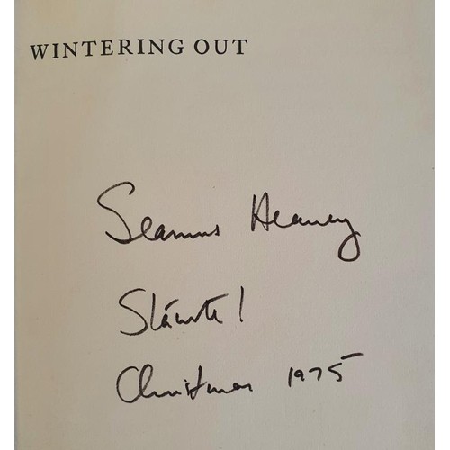 497 - Seamus Heaney; Wintering Out, signed & dated by the author, French flaps, Faber 1974