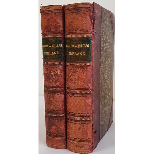 519 - Thomas Cromwell 'Excursions Throughout Ireland' 1820. Two Volumes. Profusely illustrated. Half calf.