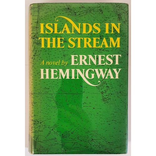 539 - Ernest Hemingway. Islands in the Stream. 1970. 1st. Rare Hemingway work published after his death. A... 