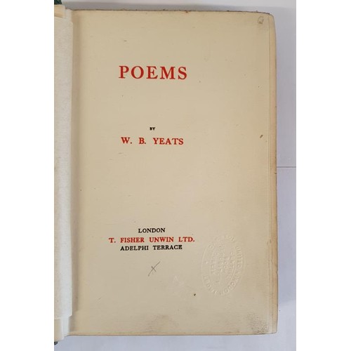 565 - POEMS Yeats, W.B. Published by T. Fisher Unwin Ltd,, London