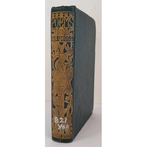 565 - POEMS Yeats, W.B. Published by T. Fisher Unwin Ltd,, London