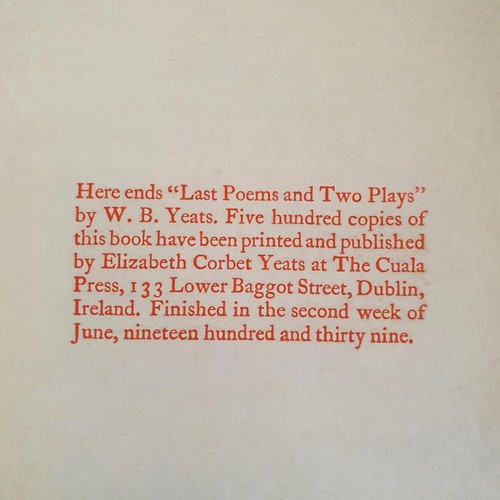 567 - W. B. Yeats. Last Poems and Two Plays. Cuala Press. 1939. Limited edition 500) pristine quarter line... 