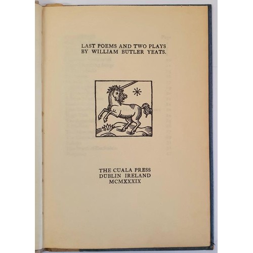 567 - W. B. Yeats. Last Poems and Two Plays. Cuala Press. 1939. Limited edition 500) pristine quarter line... 