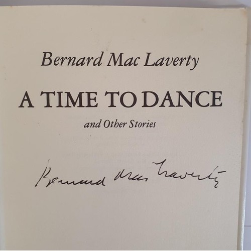 585 - Bernard Maclaverty - A Time to Dance, published by The Blackstaff Press, 1992. Signed by Bernard Mac... 