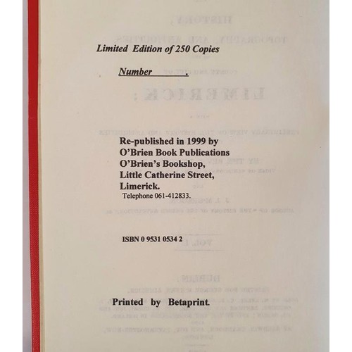 38 - The History, Topography, and Antiquities, of the County and City of Limerick: With a Preliminary Vie... 