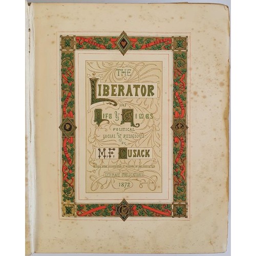 86 - The Life of Daniel O'Connell - the Liberator. His Times-Political, Social, and Religious Cusack, M. ... 