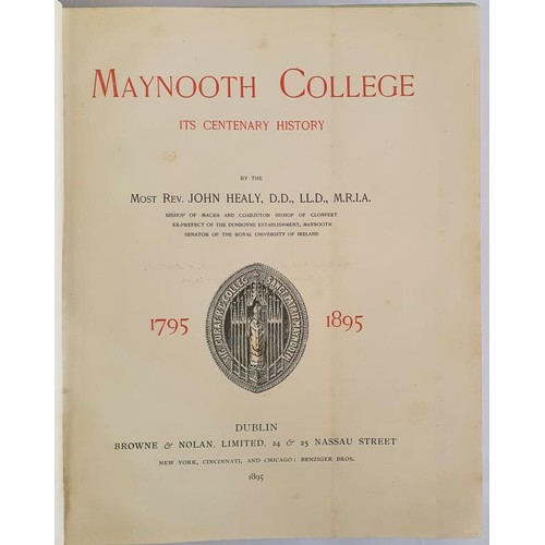 88 - Maynooth College. Its Centenary History, 1795 - 1895. Healy, John. Published by Dublin. Browne &... 