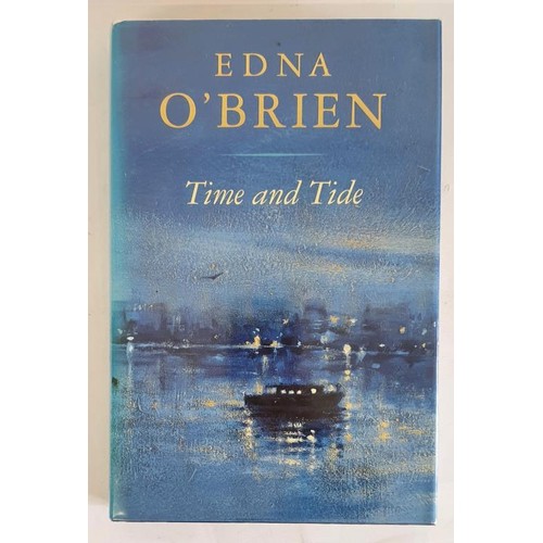 102 - Edna O’Brien; Time and Tide, Signed first edition, first print HB, Viking 1992