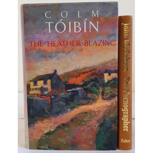 110 - Colm Tóibin. The Heather Blazing. 1882. 1st. Signed by author on title page. Pictorial D.J. a... 