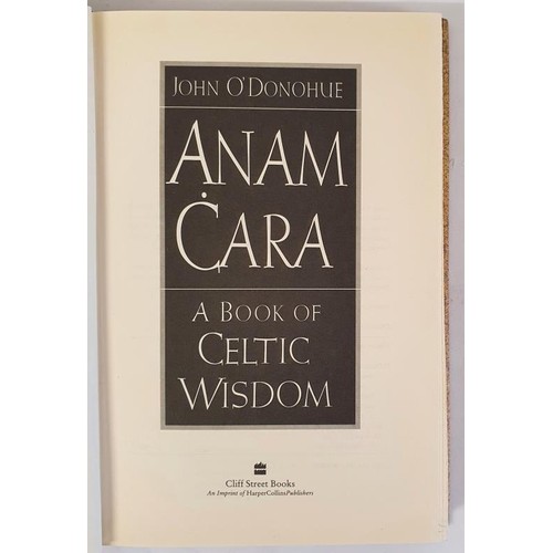 116 - John O’Donohue – ANAM CARA, published 1997. First American Edition, First Printing, Sign... 