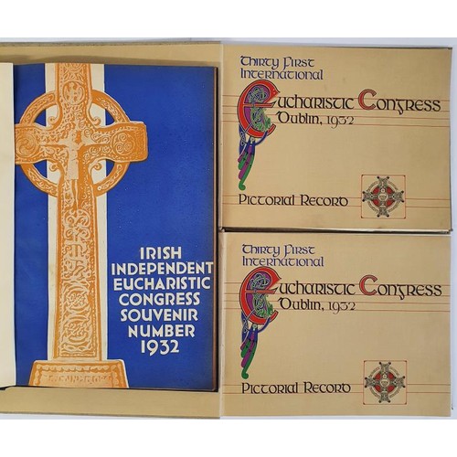 132 - Irish Independent Eucharistic Congress Souvenir and Record 1932. Two separate issues bound as one. L... 