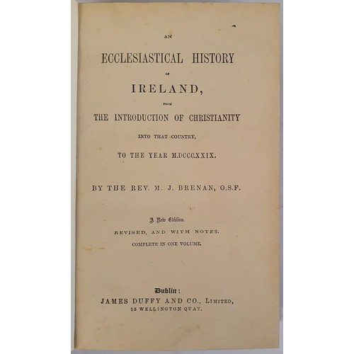 140 - Ecclesiastical History of Ireland and the Introduction of Christianity into that country - To the ye... 