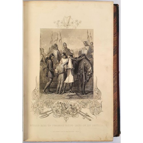 146 - The History of Ireland: From the Earliest Period of the Irish Annals to the Present Time. Illustrate... 