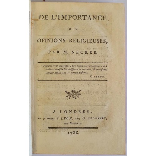 149 - De L'Importance Des Opinions Religieuse - Par M. Necker (Londres, 1788) Full Calf. 5 raised bands wi... 