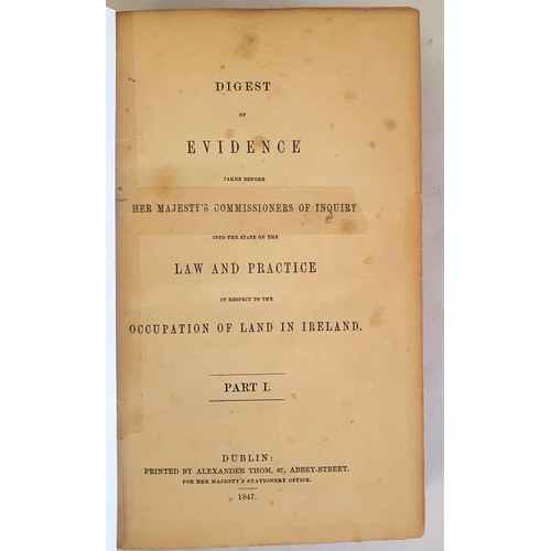 152 - Devon Commission Report - Digest of Evidence of Occupation of Land in Ireland. Dublin 1847. With 702... 