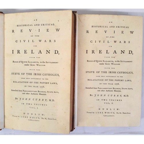 184 - John O'Curry. An Historical And Critical Review Of The Civil Wars In Ireland From The Reign Of Queen... 