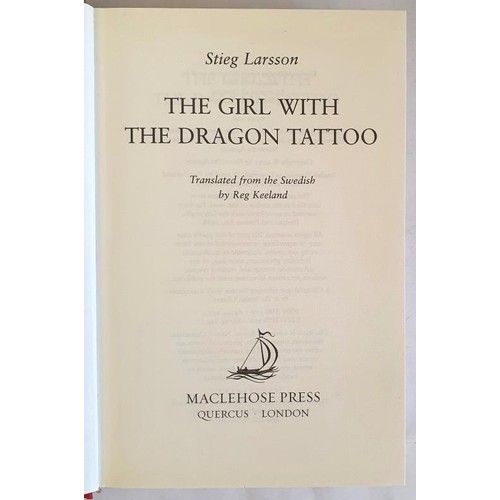 222 - The Girl With The Dragon Tattoo. Larsson, Stieg. Published by Maclehose Press, 2... 