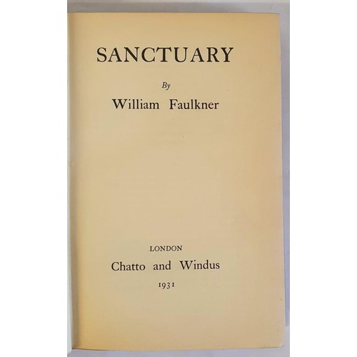 228 - William Faulkner – Sanctuary, Chatto and Windus, London, 1931. First UK Edition, First Printin... 